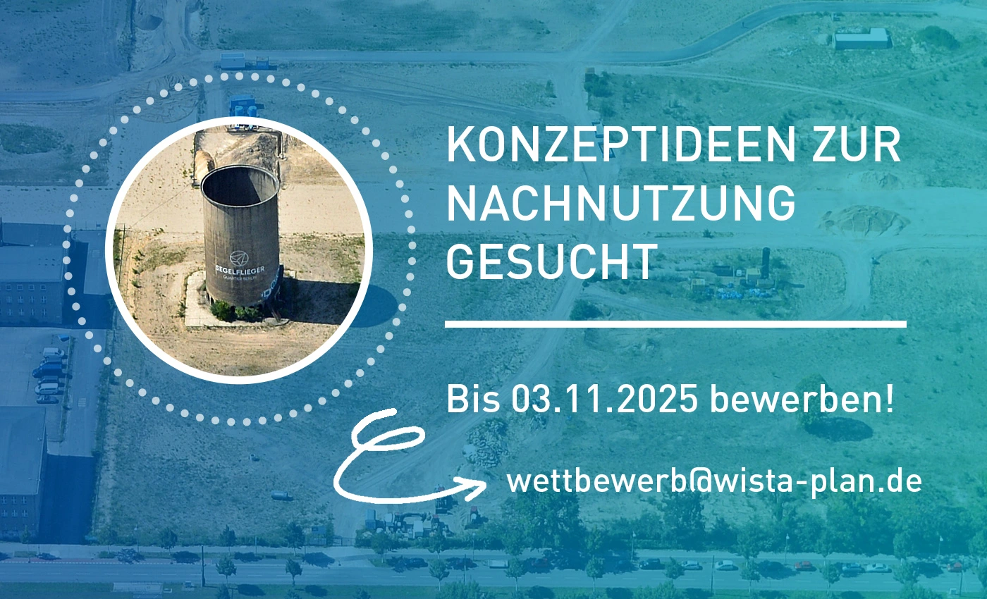 Konzeptideen zur Nachnutzung gesucht. Bis 3.11.2025 bewerben! wettbewerb@wista-plan.de