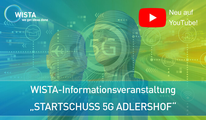 WISTA informierte zum Startschuss des 5G-Campusnetzes im Technologiepark Adlershof
