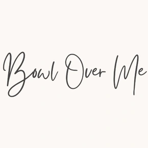 Logo: Bowl Over Me